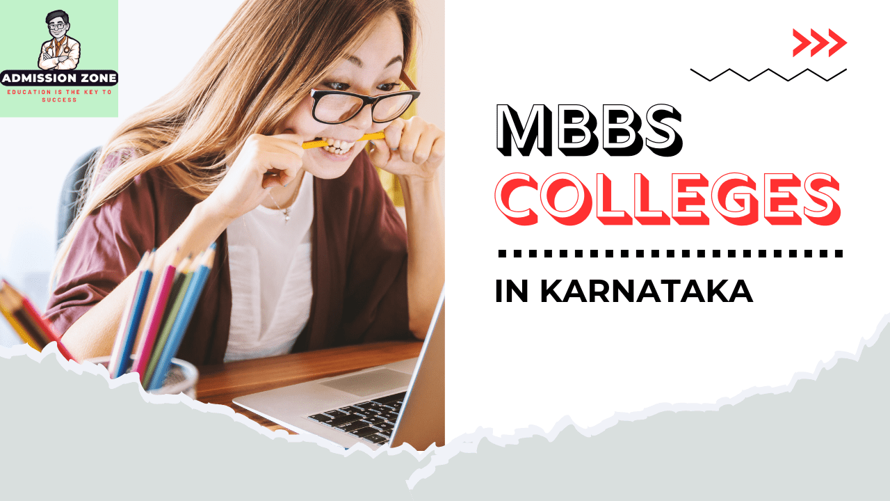 Medical Colleges in Karnataka​ 2026
