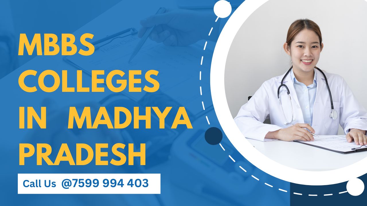 Medical Colleges in Madhya Pradesh 2026